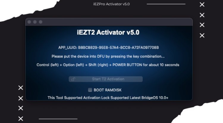 iEZT2Activator T2 V5.1 MAC TOOL NEW BRIDGEOS 10.0+