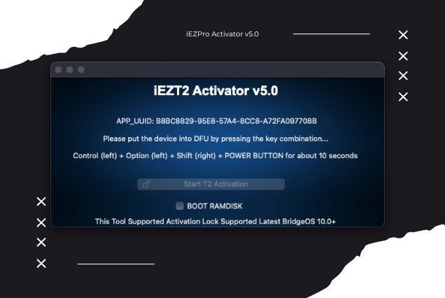 iEZT2Activator T2 V5.1 MAC TOOL NEW BRIDGEOS 10.0+
